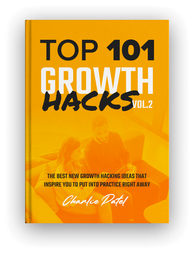 The Top 101 Growth Hacks (Volume 2)